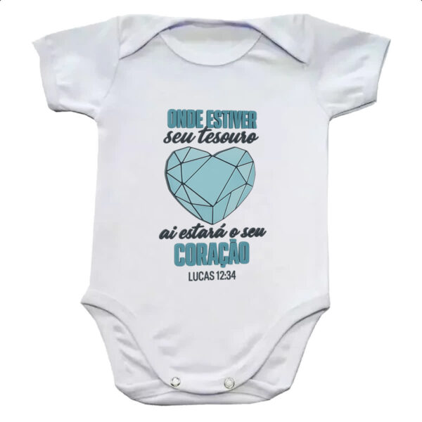 Body infantil Gospel seu tesouro Lucas 12-34