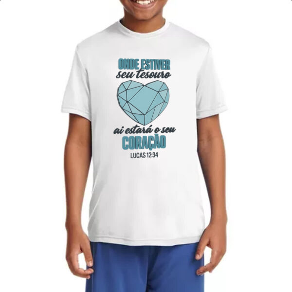 Camiseta Infanto Juvenil Gospel seu tesouro Lucas 12-34 - Imagem 4