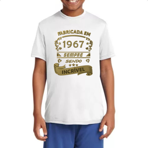 Camiseta Infanto Juvenil Fabricada em 1967 sendo incrivel - Imagem 4