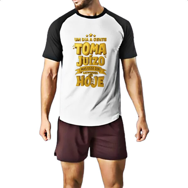 Camiseta Raglan Um dia a gente toma juizo - Imagem 2