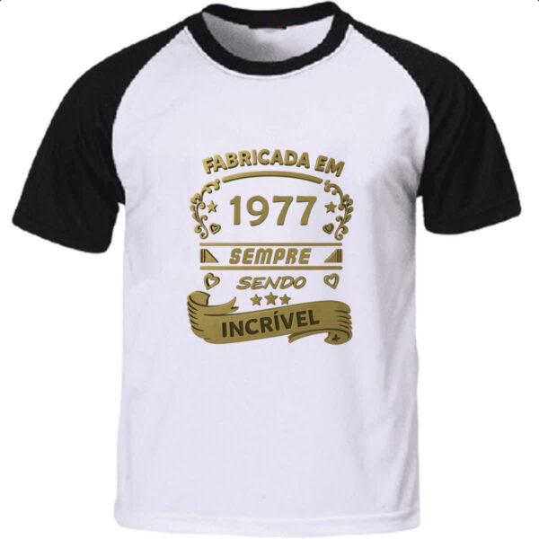 Camiseta Raglan Fabricada em 1977 sendo incrivel