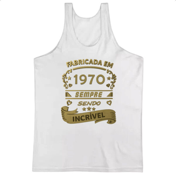 Camiseta Regata Fabricada em 1970 sendo incrivel