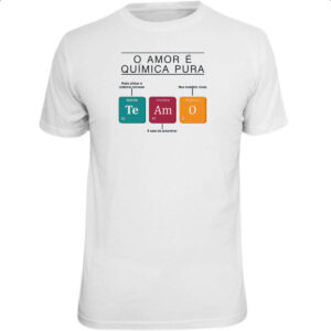Camiseta Unissex Amor quimica pura