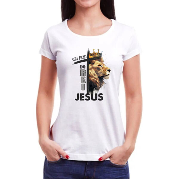 Camiseta Baby Look Sou filho do rei Jesus - Imagem 3