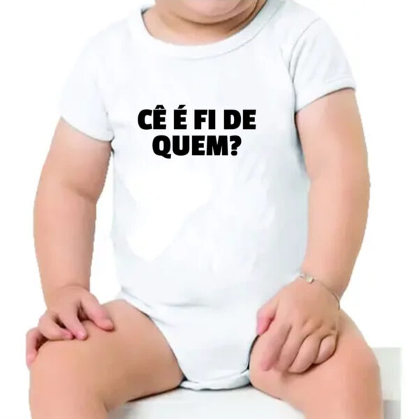 Body infantil Ce e fi de quem - Imagem 4