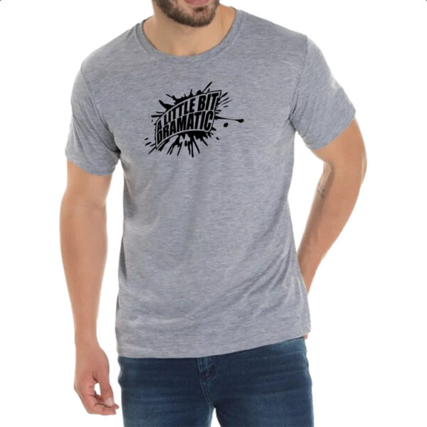 Camiseta Cinza A little bit dramatic Splash - Imagem 2