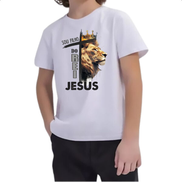 Camiseta Infanto Juvenil Sou filho do rei Jesus - Imagem 2