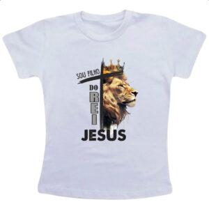 Camiseta Infanto Juvenil Sou filho do rei Jesus