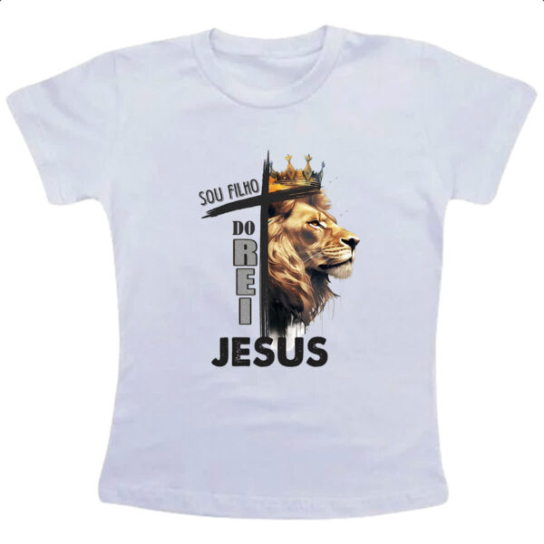 Camiseta Infanto Juvenil Sou filho do rei Jesus