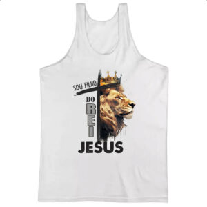 Camiseta Regata Sou filho do rei Jesus
