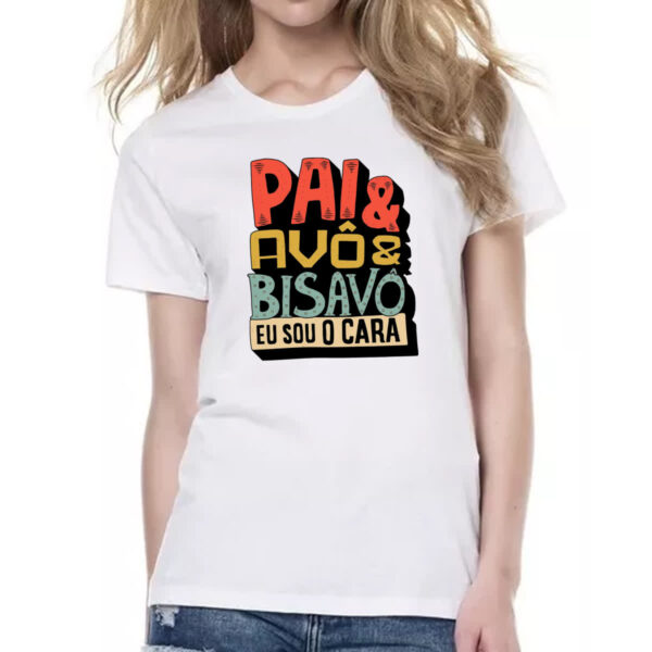 Camiseta Baby Look Pai avo e bisavo - Imagem 2