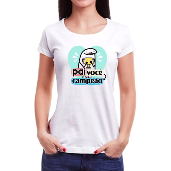 Camiseta Baby Look Dia dos Pais Flork Campeao - Imagem 3