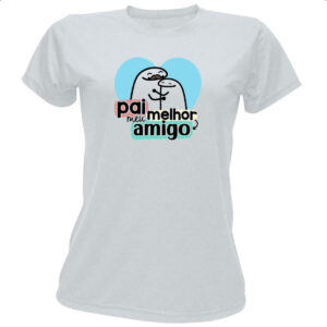 Camiseta Baby Look Dia dos Pais Flork Amigo