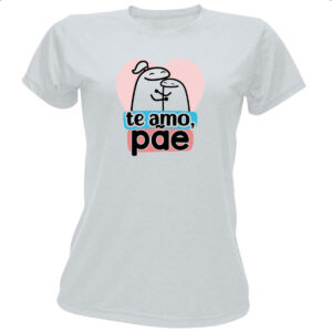Camiseta Baby Look Dia dos Pais Flork Amo Pae