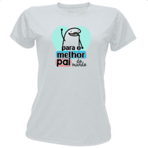 Camiseta Baby Look Dia dos Pais Flork Melhor 2