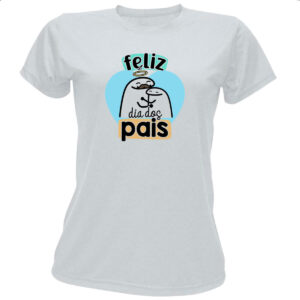 Camiseta Baby Look Dia dos Pais Flork Pais