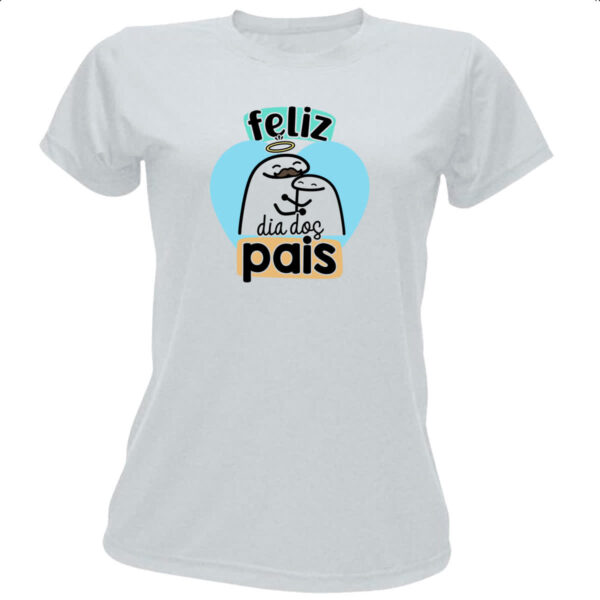 Camiseta Baby Look Dia dos Pais Flork Pais