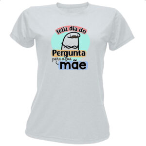Camiseta Baby Look Dia dos Pais Flork Pergunta