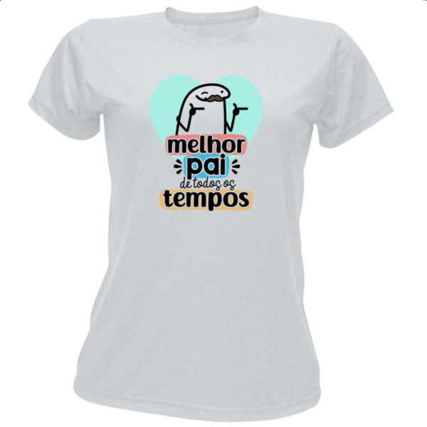 Camiseta Baby Look Dia dos Pais Flork Tempos