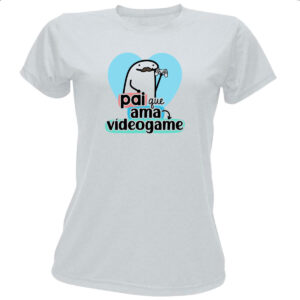 Camiseta Baby Look Dia dos Pais Flork Videogame