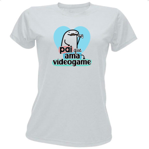 Camiseta Baby Look Dia dos Pais Flork Videogame