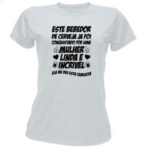 Camiseta Baby Look Bebedor de cerveja conquistado