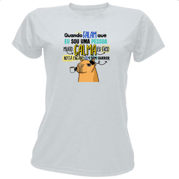 Camiseta Baby Look Capivara Muito calma