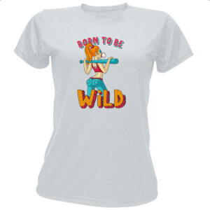 Camiseta Baby Look Girl Born to be wild