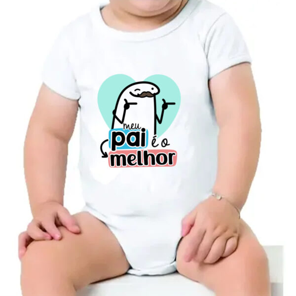 Body infantil Dia dos Pais Flork Melhor - Imagem 4