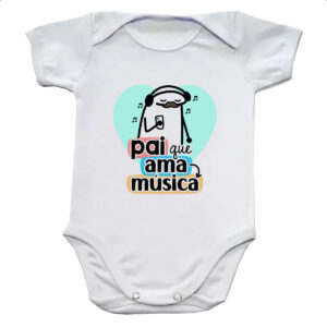 Body infantil Dia dos Pais Flork Musica