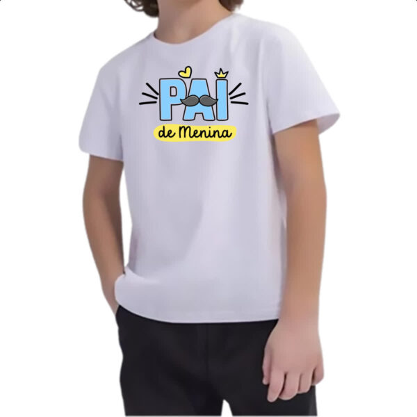 Camiseta Infanto Juvenil Pai de Menina - Imagem 2