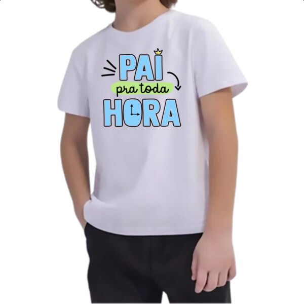 Camiseta Infanto Juvenil Pai pra toda hora - Imagem 2