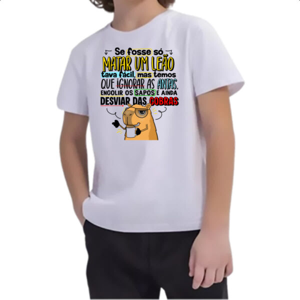 Camiseta Infanto Juvenil Capivara Matar um leao - Imagem 2