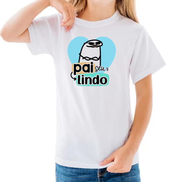 Camiseta Infanto Juvenil Dia dos Pais Flork Lindo - Imagem 3