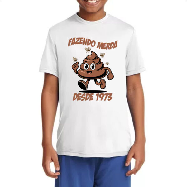 Camiseta Infanto Juvenil Fazendo Merda desde 1973 - Imagem 4