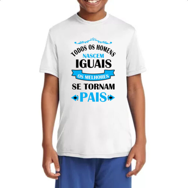 Camiseta Infanto Juvenil Melhores se tornam pais - Imagem 4