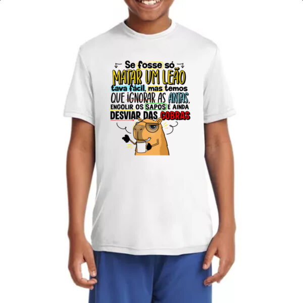 Camiseta Infanto Juvenil Capivara Matar um leao - Imagem 4