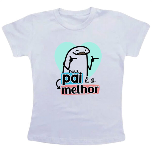 Camiseta Infanto Juvenil Dia dos Pais Flork Melhor
