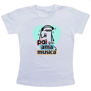 Camiseta Infanto Juvenil Dia dos Pais Flork Musica