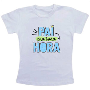 Camiseta Infanto Juvenil Pai pra toda hora