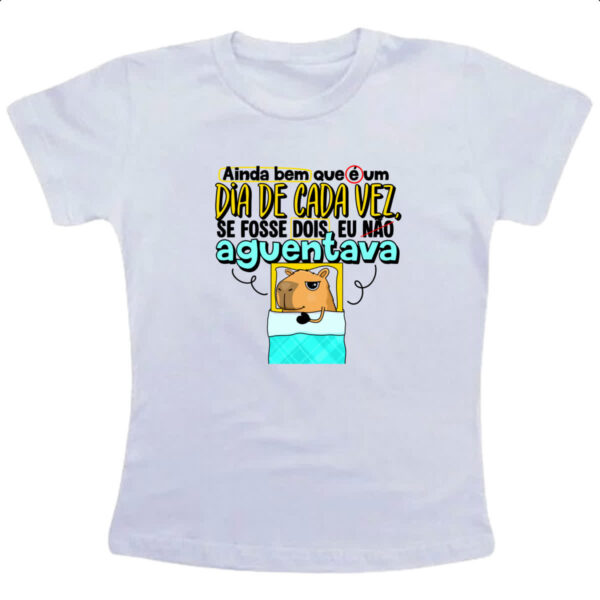 Camiseta Infanto Juvenil Capivara Dia de cada vez
