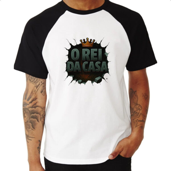 Camiseta Raglan Parede quebrada Rei da Casa - Imagem 3