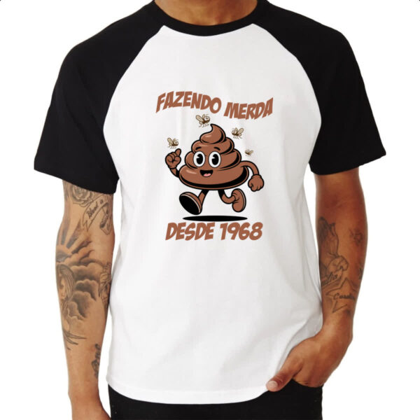 Camiseta Raglan Fazendo Merda desde 1968 - Imagem 3