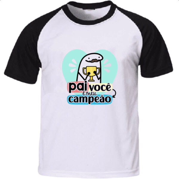 Camiseta Raglan Dia dos Pais Flork Campeao