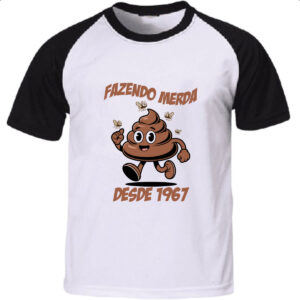 Camiseta Raglan Fazendo Merda desde 1967