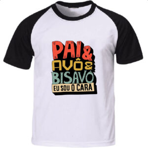 Camiseta Raglan Pai avo e bisavo