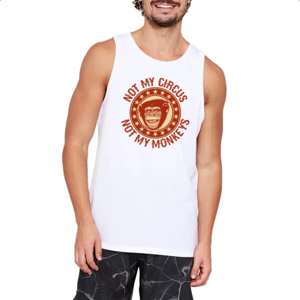 Camiseta Regata Not my circus and monkey - Imagem 2