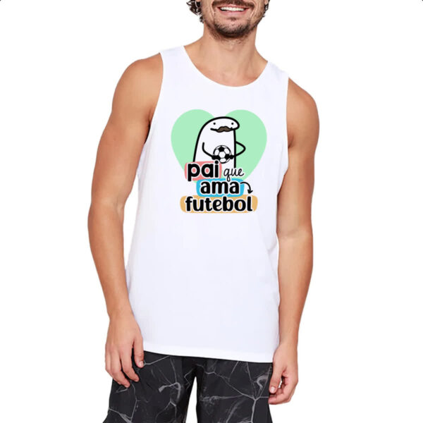Camiseta Regata Dia dos Pais Flork Futebol - Imagem 2