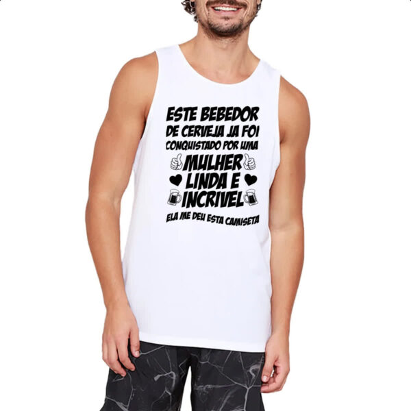 Camiseta Regata Bebedor de cerveja conquistado - Imagem 2