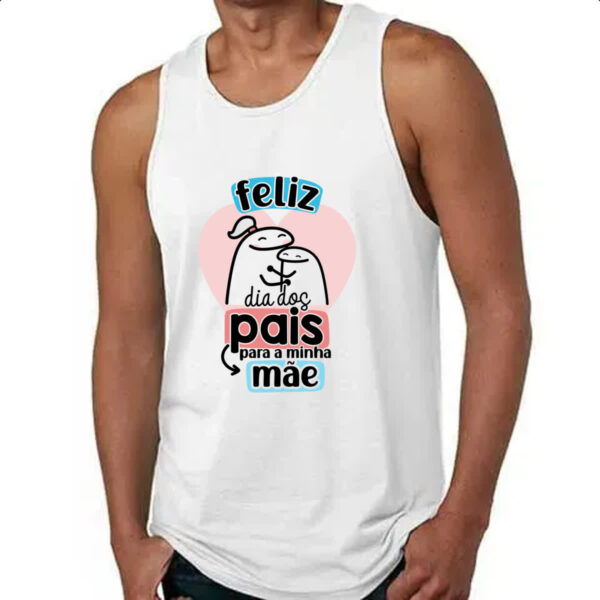 Camiseta Regata Dia dos Pais Flork Mae - Imagem 4